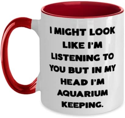 Čuvanje akvarijuma sarkazma, možda bih izgledao kao da vas slušam, ali u glavi sam akvarijum, akvarijum
