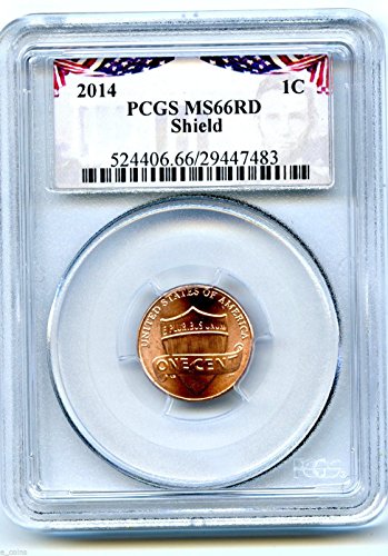 2014 P Lincoln Union Shield cent W / Specijalna etiketa za zastavu TOP populacija = 21 Cent MS66 PCGS