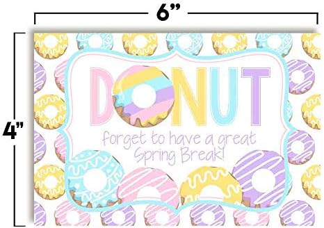 Funny Donut zaboraviti da imaju veliki Spring Break prazne razglednice za nastavnike da pošalju učenicima,