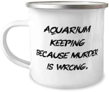 Korisni pokloni za čuvanje akvarijuma, čuvanje akvarijuma jer ubistvo nije u redu, akvarijum čuva šolju